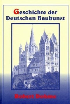 Geschichte der Deutschen Baukunst