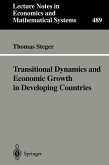 Transitional Dynamics and Economic Growth in Developing Countries
