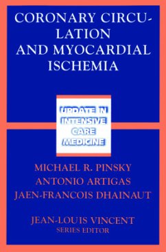 Coronary Circulation and Myocardial Ischemia - Pinsky, Michael R. / Artigas, Antonio / Dhainaut, Jean-Francois (eds.)