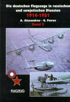 null / Die deutschen Flugzeuge in russischen und sowjetischen Diensten 1914-1951, 2 Bde. 2