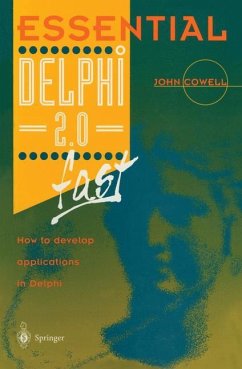 Essential Delphi 2.0 Fast - Cowell, John R.