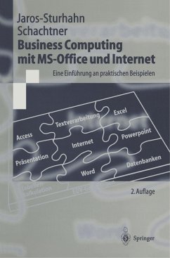 Business Computing mit MS-Office und Internet - Jaros-Sturhahn, Anke;Schachtner, Konrad