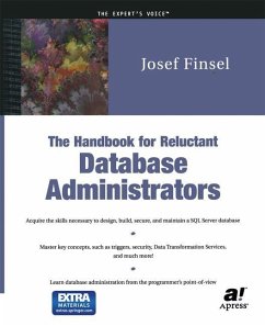 The Handbook for Reluctant Database Administrators - Finsel, Josef