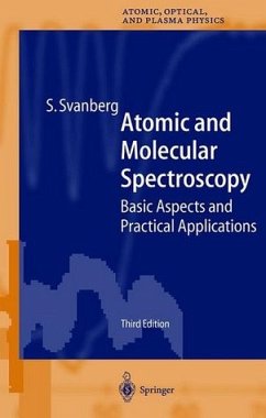 Atomic and molecular spectroscopy. Basic aspects and practical applications ; with 14 tables. - Svanberg, Sune