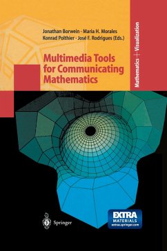 Multimedia Tools for Communicating Mathematics - Borwein, Jonathan / Morales Valladares, Maria H. / Polthier, Konrad / Rodrigues, Jose F. (eds.)