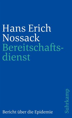 Bereitschaftsdienst - Nossack, Hans Erich