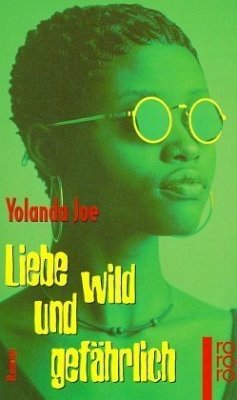 Liebe wild und gefährlich - Joe, Yolanda