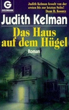 Das Haus auf dem Hügel - Kelman, Judith