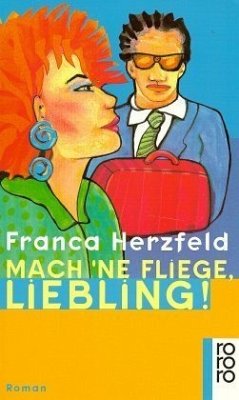 Mach 'ne Fliege, Liebling!