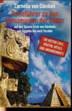 Reiseführer zu den Monumenten der Götter Reiseführer zu den Monumenten der Götter