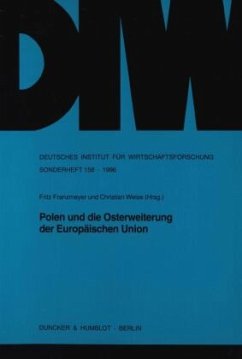 Polen und die Osterweiterung der Europäischen Union. - Franzmeyer, Fritz / Weise, Christian (Hgg.)