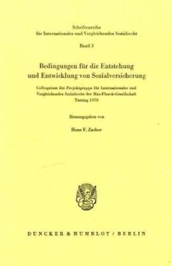 Bedingungen für die Entstehung und Entwicklung von Sozialversicherung. - Zacher, Hans F. (Hrsg.)