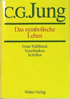 C.G.Jung, Gesammelte Werke. Bände 1-20 Hardcover / Band 18/1+2: Das symbolische Leben - Jung, C. G.