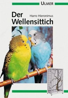 Der Wellensittich - Hieronimus, Harro