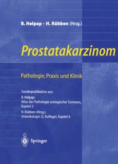 Prostatakarzinom ¿ Pathologie, Praxis und Klinik