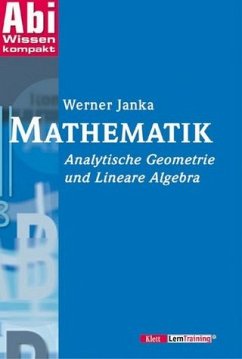 AbiWissen kompakt Mathematik - Janka, Werner