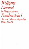 Werke / Frankenstein I