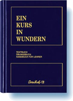 Kurs in Wundern - Dr. Helen Schucman