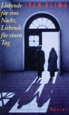 Liebende für eine Nacht, Liebende für einen Tag - Klíma, Ivan