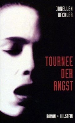 Tournee der Angst