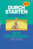 Durchstarten Deutsch 6. Übungsbuch / Durchstarten Deutsch