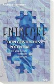 Entdecke dein geistliches Potential