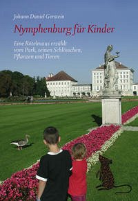 Nymphenburg für Kinder - Gerstein, Johann D