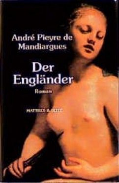 Der Engländer - de Mandiargues, André Pieyre