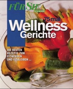 Cover Für Sie 75 mal Wellness Gerichte