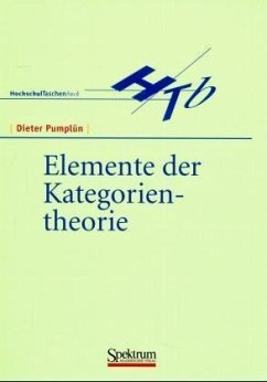 Elemente der Kategorientheorie - Pumplüm, Dieter