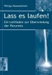 Lass es laufen! - Bild 1