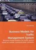 Business Models for Traffic Management System