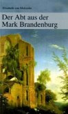 Der Abt aus der Mark Brandenburg