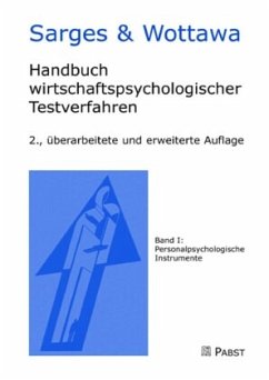 Personalpsychologische Instrumente / Handbuch wirtschaftspsychologischer Testverfahren 1 - Sarges, W. / Wottawa, H. (Hgg.)