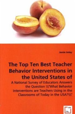 The Top Ten Best Teacher Behavior Interventions in the United States of America - Imlay, Jamie