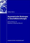 Asymmetrische Bindungen in Geschäftsbeziehungen