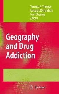 Geography and Drug Addiction