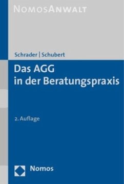 Das AGG in der Beratungspraxis - Schrader, Peter;Schubert, Jens