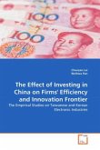 The Effect of Investing in China on Firms' Efficiency and Innovation Frontier