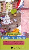Kater im Theater und andere Kindergeschichten
