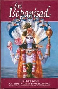 Sri Isopanisad - Bhaktivedanta Swami Prabhupada, Abhay Charan