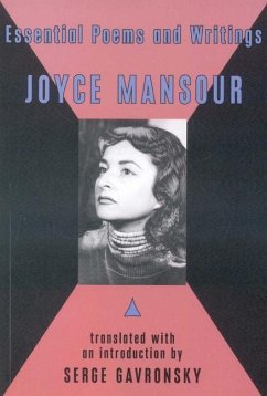 Essential Poems and Writings of Joyce Mansour - Mansour, Joyce