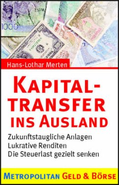 Kapitaltransfer ins Ausland - Merten, Hans-Lothar