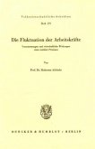 Die Fluktuation der Arbeitskräfte.