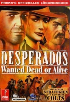 Desperados, Wanted Dead or Alive - Baumann, Horst
