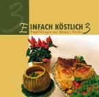 Einfach Köstlich Bd. 3