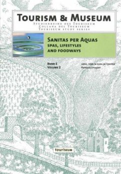 Sanitas Per Aquas: Spas, Lifestyles and Foodways