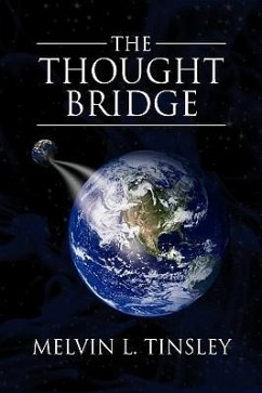 The Thought Bridge - Tinsley, Melvin L.