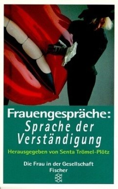 Frauengespräche, Sprache der Verständigung