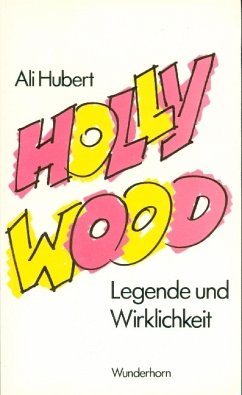 Cover Hollywood, Legende und Wirklichkeit